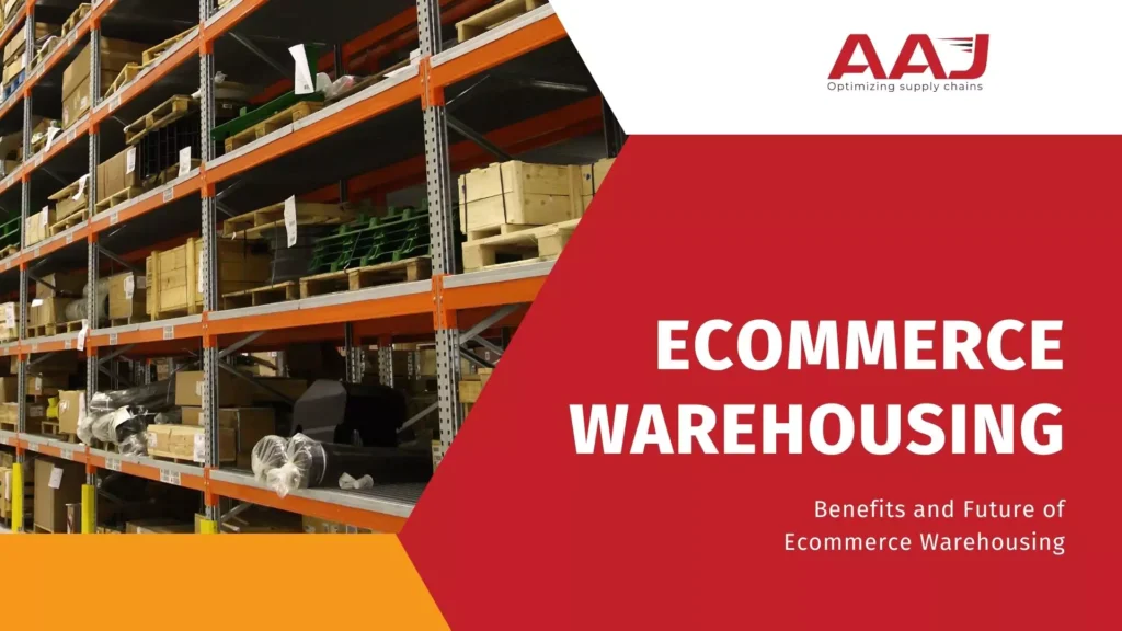 A Complete Guide About Ecommerce Warehouse | Benefits and Future of Ecommerce Warehousing | 2024