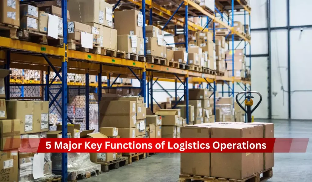 Logistics operations