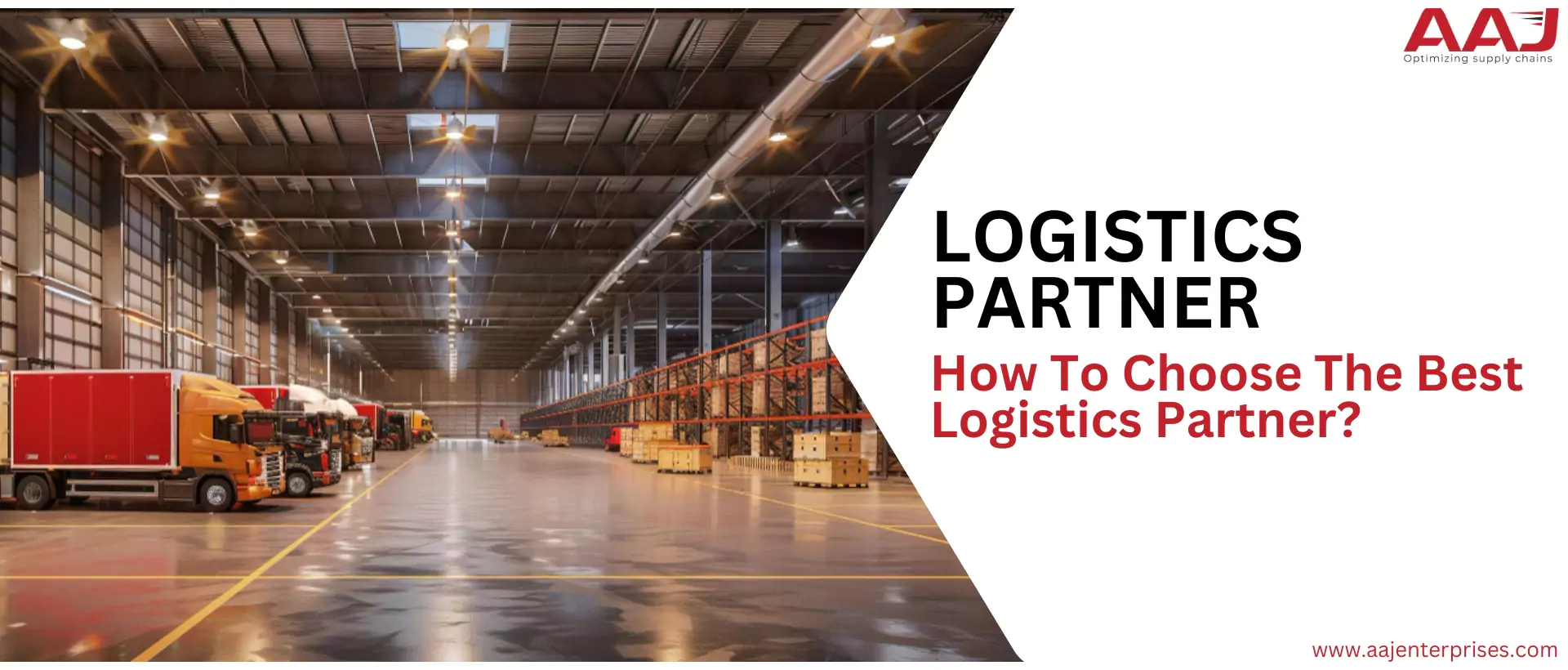 How To Choose The Best Logistics Partner In India – A Comprehensive Guide