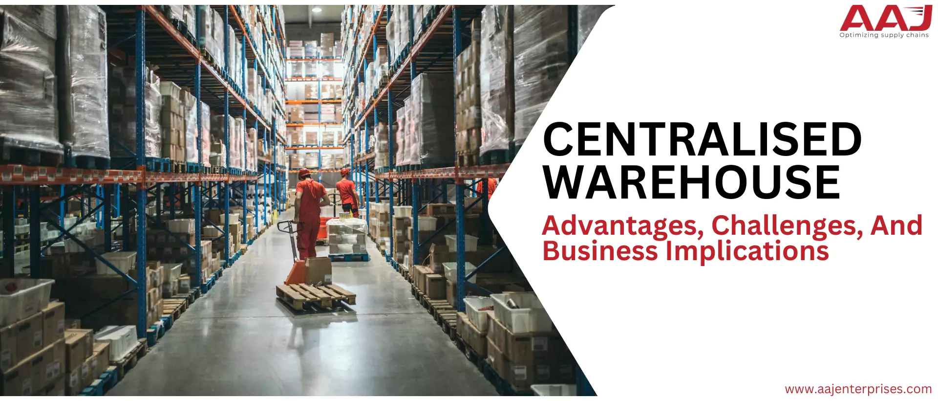 Centralised Warehouse